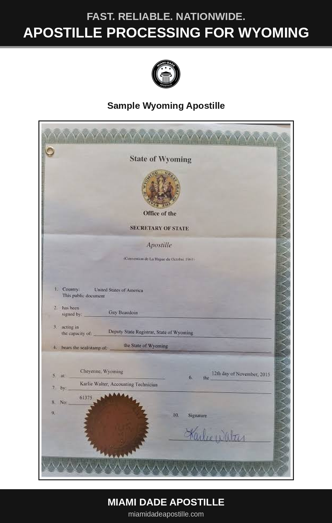 Example of a Wyoming apostille certificate shown in a Miami Dade Apostille reference image